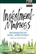 Book Investment Madness: How Psychology Affects Your Investing...And What To Do About It free