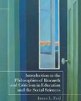 Book Introduction to the Philosophies of Research and Criticism in Education and the Social Sciences free
