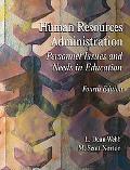 Book Human Resources Administration: Personnel Issues and Needs in Education (4th Edition) free