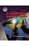 Book A+ Certification, Concepts & Practice Lab Guide (Standalone) free