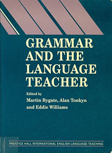 Book Grammar and the Language Teacher (Language Teaching Methodology Series) free