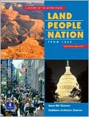 Book Land, People, Nation:  A History of the United States, Since 1865 (Second Edition) free