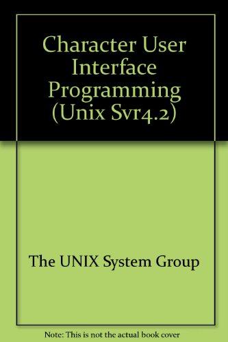 Book Character User Interface Programming, Unix Svr4.2 free