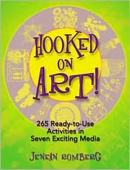 Book Hooked on Art!: 265 Ready-To-Use Activities in 7 Exciting Media free