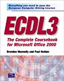 Book ECDL3: The Complete Coursebook for Microsoft Office 2000 free