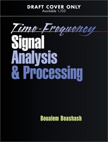 Book Time-frequency Signal Analysis And Processing free
