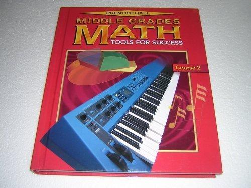 Book MIDDLE GRADES MATH STUDENT EDIITON COURSE 2 2001C free