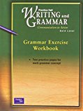 Book PRENTICE HALL WRITING & GRAMMAR GRAMMAR EXERCISE WORKBOOK GRADE 9 2001C FIRST EDITION free