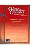 Book PRENTICE HALL WRITING & GRAMMAR GRAMMAR EXERCISE WORKBOOK GRADE 11 2001C FIRST EDITION free
