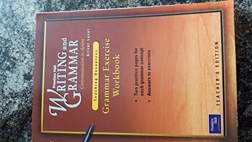 Book Writing and Grammar: Communication in Action- Grammar Exercises Workbook, Silver Level, Teacher's Edition free