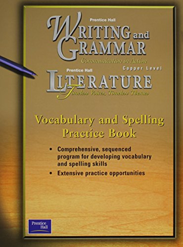 Book PRENTICE HALL WAG/TVTT LIT VOCABULARY & SPELLING PRACTICE BOOK GRADE 6 FIRST EDITION free