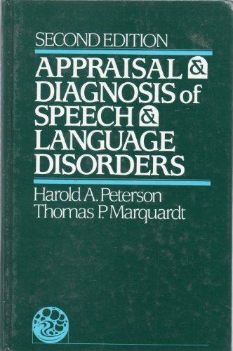 Book Appraisal and Diagnosis of Speech and Language Disorders free