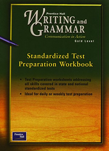 Book PRENTICE HALL LITERATURE WRITING & GRAMMAR STANDARDIZED TEST            PREPARATION WORKBOOK GRADE 9 FIRST EDITION free