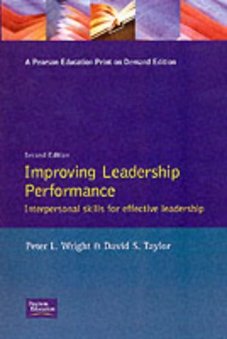 Book Improving Leadership Performance: Interpersonal Skills for Effective Leadership free