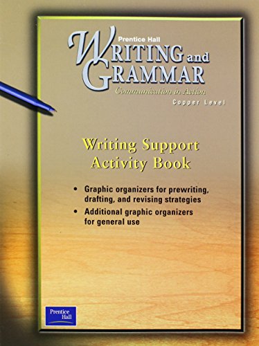 Book PRENTICE HALL WRITING & GRAMMAR WRITING SUPPORT ACTIVITY BOOK GRADE 6 2001C FIRST EDITION free