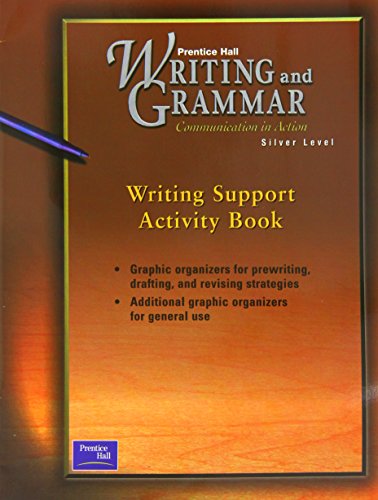 Book Prentice Hall Writing and Grammar ©2001 Silver, Grade 8 Writing Support Activity Book free