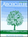 Book Arboriculture: Integrated Management of Landscape Trees, Shrubs, and Vines free