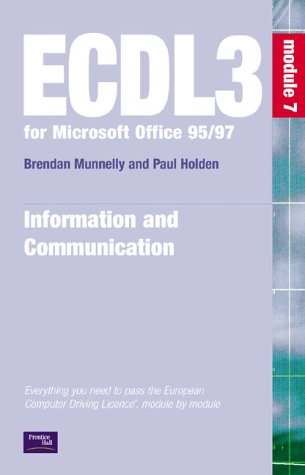 Book Ecdl3 For Microsoft Office 95/97: Module 7 (ecdl3 For Microsoft Office 95/97) free
