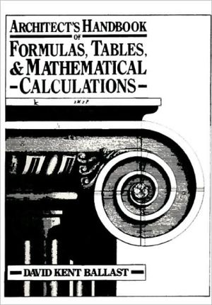 Book Architect's Handbook of Formulas, Tables, and Mathematical Calculations free
