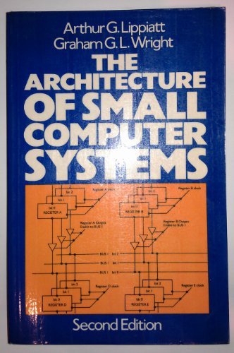 Book The Architecture of Small Computer Systems free