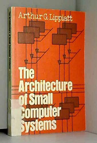 Book The architecture of small computer systems free