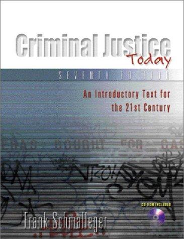 Book Criminal Justice Today: An Introductory Text for the 21st Century free