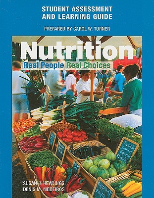 Book Student Assessment And Learning Guide For Nutrition: Real People, Real Choices free
