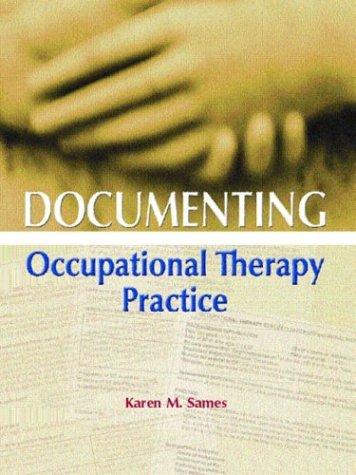 Book Documenting Occupational Therapy Practice free