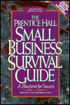 Book The Prentice Hall Small Business Survival Guide: A Blueprint For Success (prentice Hall Business Classics) free