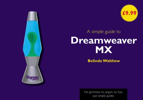 Book A Simple Guide to Dreamweaver MX (Simple Guide) free