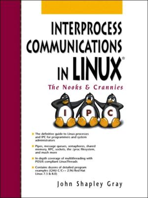 Book Interprocess Communications in Linux: The Nooks and Crannies free