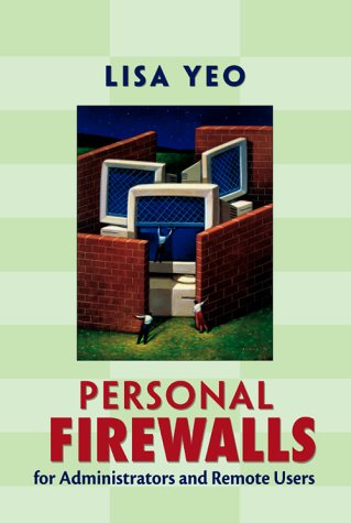 Book Personal Firewalls for Administrators and Remote Users free
