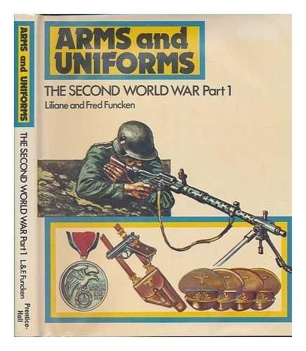 Book The Second World War Part 1 (Arms and uniforms) free