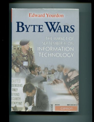 Book Byte Wars: The Impact of September 11 on Information Technology free