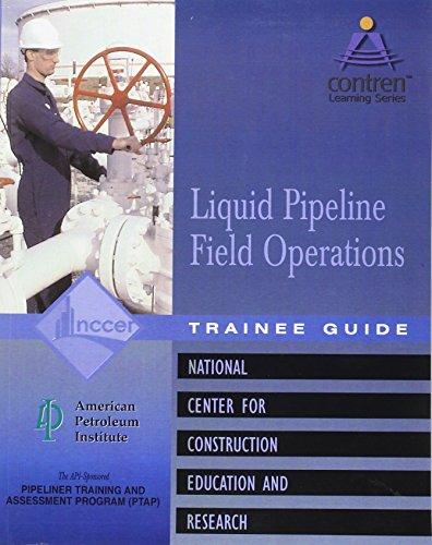 Book Pipeline Field Operations Liquid Trainee Guide, Perfect Bound (contren Learning) free