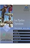 Book Gas Pipeline Operations Level 1 Trainee Guide, Paperback (Contren Learning) free