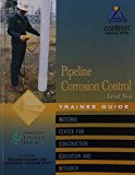 Book Pipeline Corrosion Control Level 2 Tg Modules (Contren Learning) free