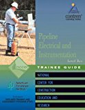 Book Pipeline Electrical & Instrumentation Level 2 Trainee Guide, Paperback (Contren Learning) free