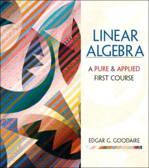 Book Linear Algebra: A First Course in Pure and Applied Math free