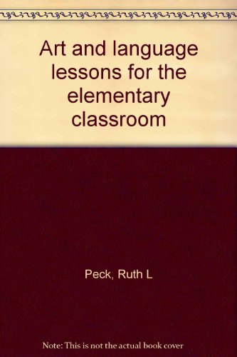 Book Art And Language Lessons For The Elementary Classroom free