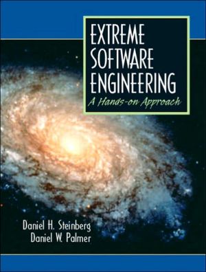 Book Extreme Software Engineering  A Hands-On Approach free