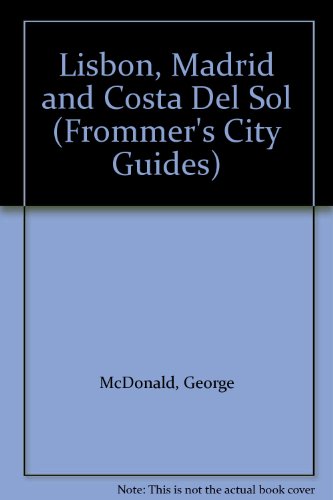 Book Lisbon, Madrid And The Costa Del Sol free