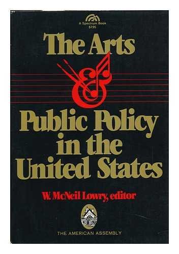 Book The Arts and Public Policy in the United States (American Assembly Series) free