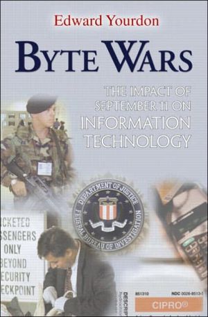 Book Byte Wars: The Impact of September 11 on Information Technology free