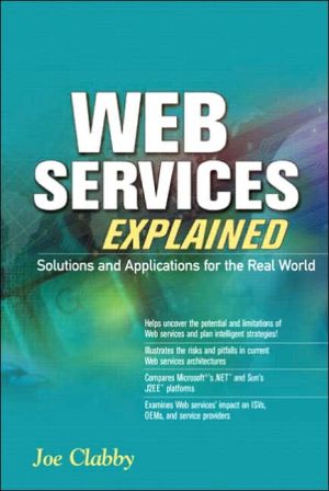 Book Web Services Explained: Solutions and Applications for the Real World free