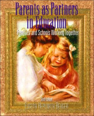 Book Parents as Partners in Education: Families and Schools Working Together, Sixth Edition free