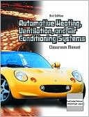 Book Automotive Heating, Ventilation and Air Conditioning Systems Classroom Manual free