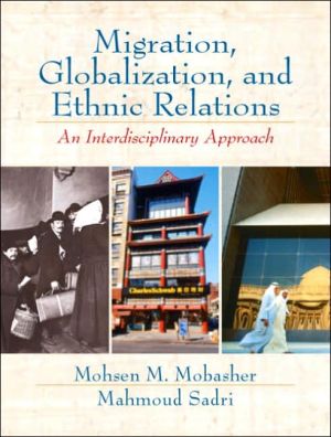 Book Migration, Globalization and Ethnic Relations: An Interdisciplinary Approach free