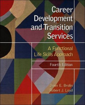 Book Career Development and Transition Services: A Functional Life Skills Approach (4th Edition) free