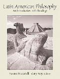Book Latin American Philosophy: An Introduction with Readings free